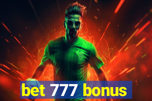 bet 777 bonus